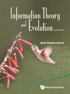 cover image of Information Theory and Evolution ()